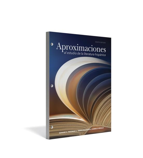 Aproximaciones al estudio de la literatura hispánica, 8th Edition